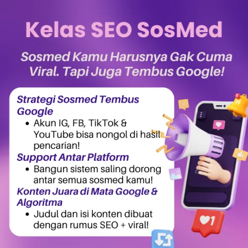 Kelas SEO SosMed Tembus Google